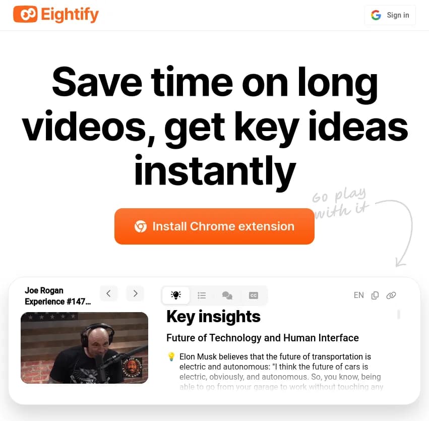 Screenshot of app Eightify  : Découvrez Eightify, l'outil AI YouTube qui résume instantanément les vidéos longues. Obtenez les idées clés sur l'IA, les affaires, la finance, les actualités et la santé, et boostez votre apprentissage.