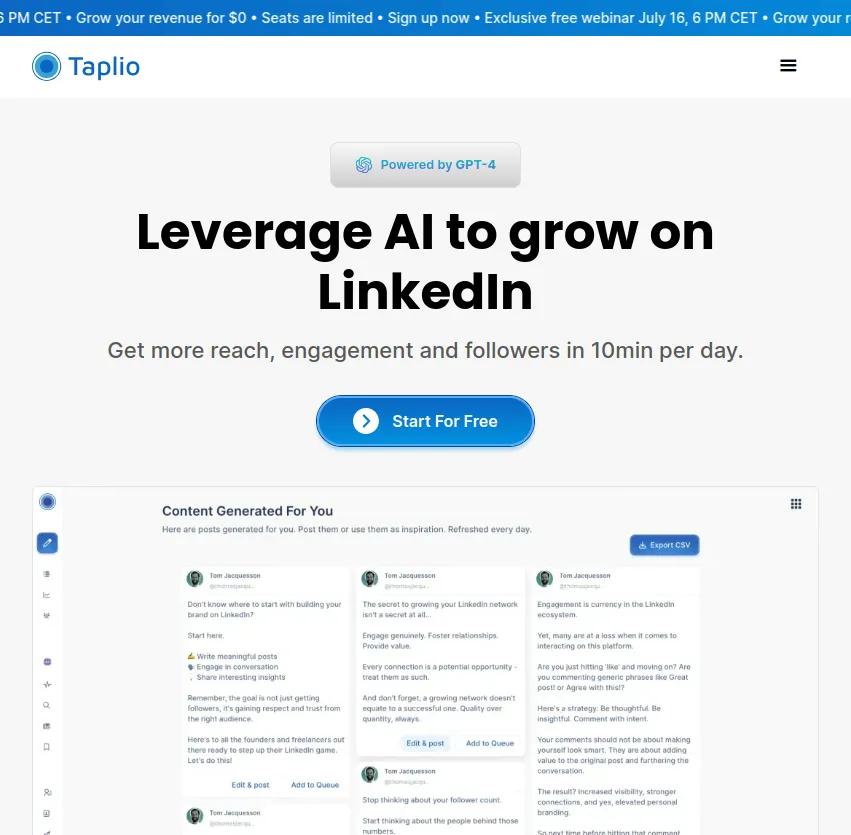 Boostez votre croissance sur LinkedIn avec Taplio! Exploitez l'IA pour augmenter votre portée, votre engagement et vos abonnés en seulement 10 minutes par jour. Transformez votre présence en ligne.