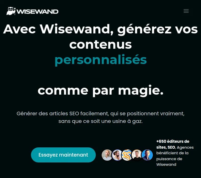 Screenshot of app Wisewand AI : "Découvrez Wisewand AI, l'outil révolutionnaire de création de contenu SEO personnalisé grâce à l'IA. Automatisez votre stratégie pour maximiser la visibilité. Essayez-le